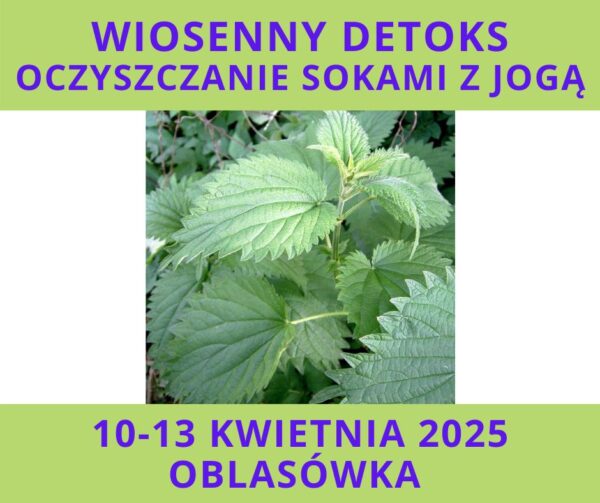 Oczyszczanie sokami z jogą kwiecień 2025