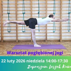 33 Warsztat pogłębionej praktyki jogi - zapisy