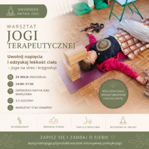 Warsztat pogłębionej praktyki jogi - 24 maja 2026